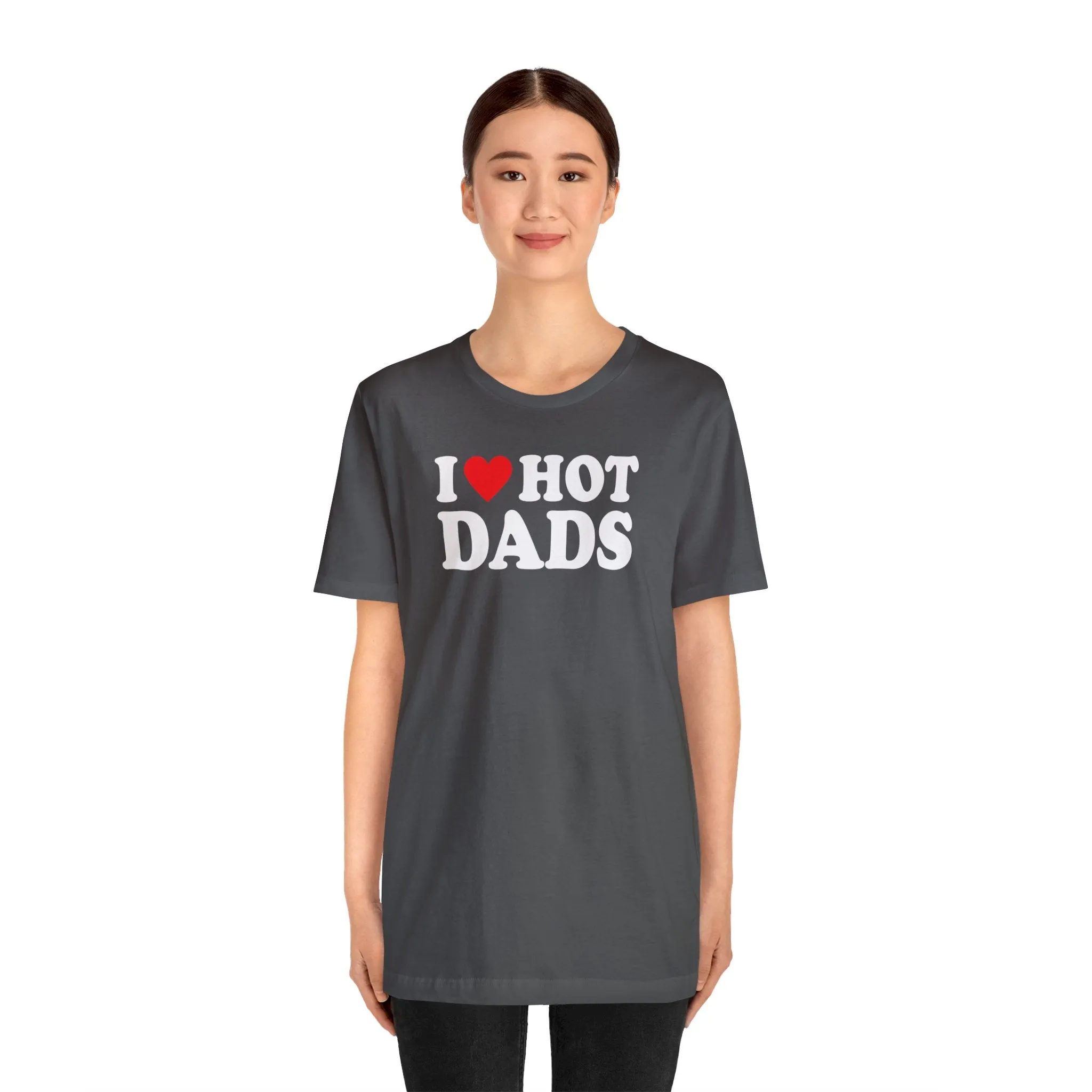 I Love Hot Dads