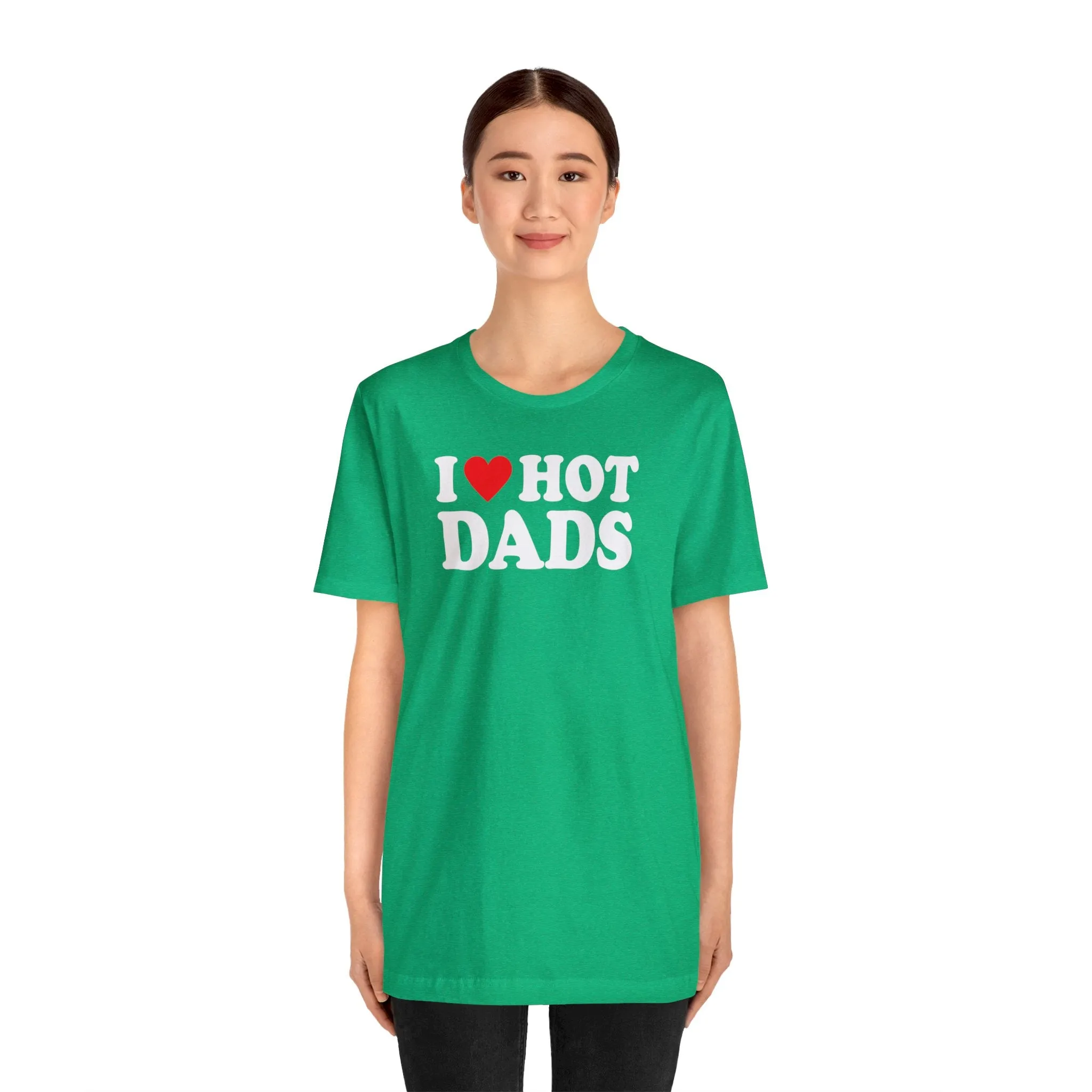 I Love Hot Dads