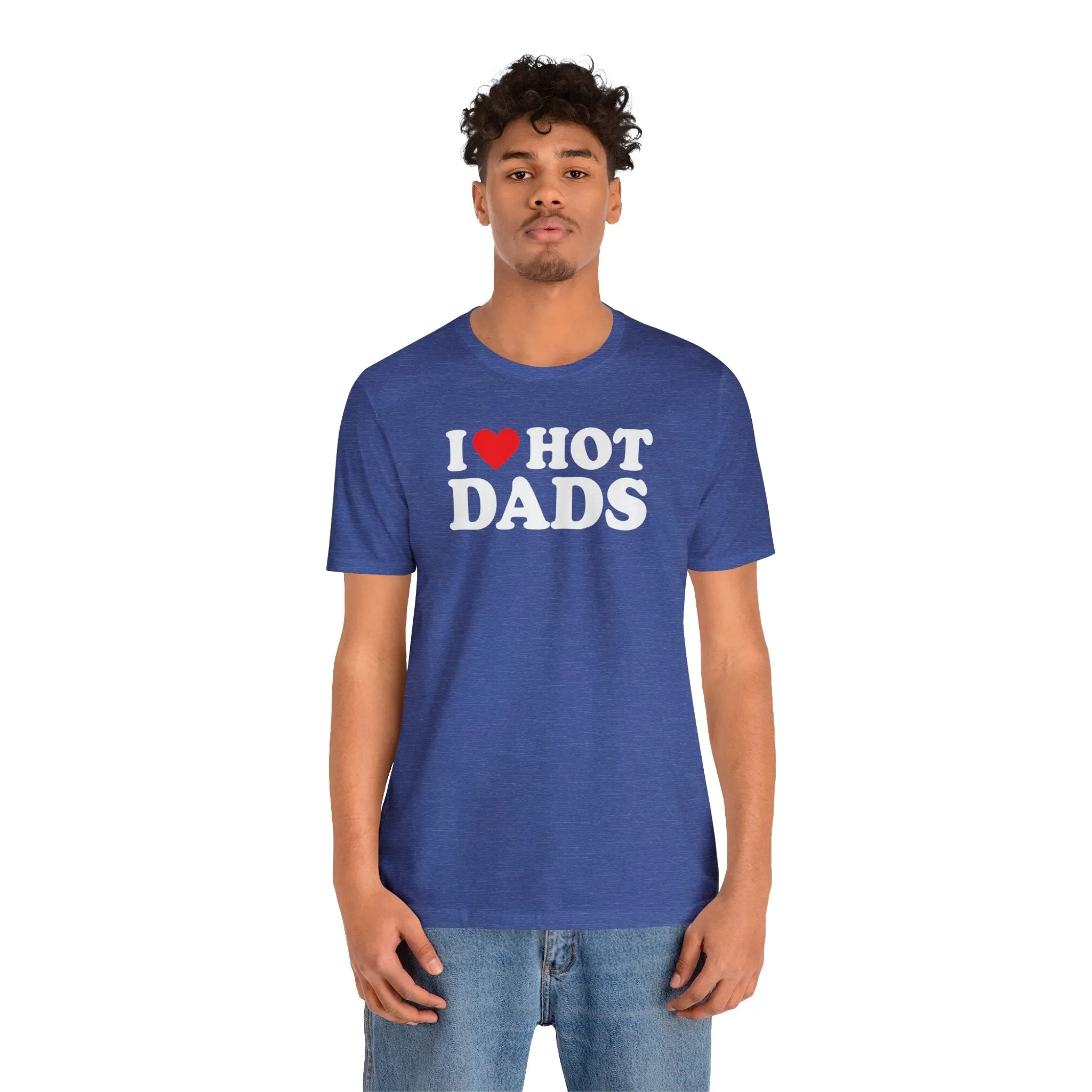 I Love Hot Dads