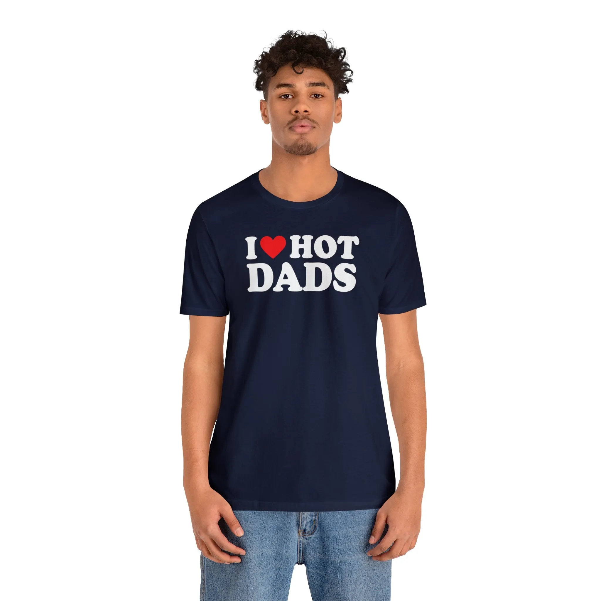 I Love Hot Dads